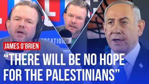 James O'Brien reacts to Netanyahu's plan to 'capture Gaza' | LBC